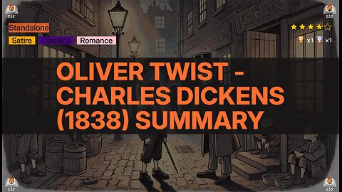 Oliver Twist - Charles Dickens (1838) Summary