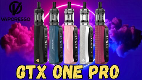GTX One Pro by Vaporesso