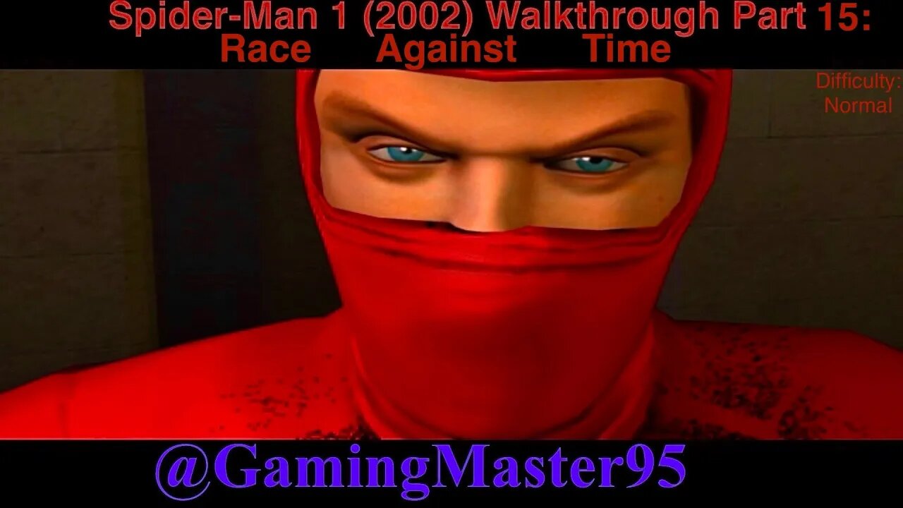 Spider-Man 1 (2002) Walkthrough Part 15: Race Against Time
