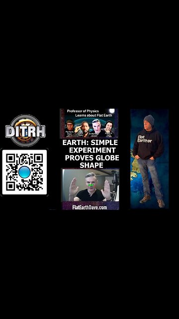 [DITRH] Earth: Simple Experiment Proves Globe Shape - The Way Of Will John#143 [May 5, 2025]