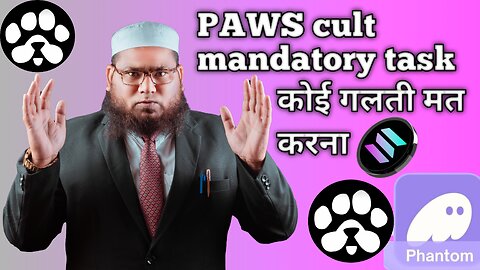 PAWS cult mandatory task kaise kare