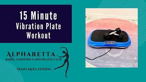 Vibration Plate 15 minute Legs, Arms and Abs Workout