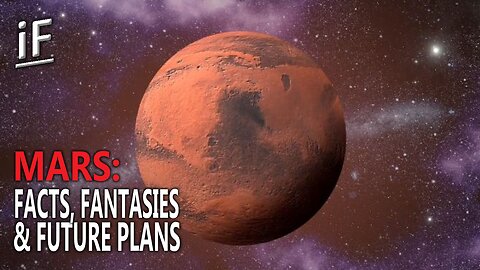 Mars: Facts, Fantasies, and Future Plans