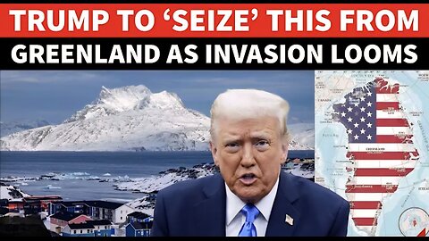 Trump To GRAB This From Greenland; Real Reason Behind ‘Invasion Plan’ Out | NATO ‘Spooked’