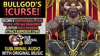 🐮 BULLGOD'S !CURSE! 🐮 EXTREME Male Enhancement, Muscle Growth & Dominance Amplifier Subliminal 💖