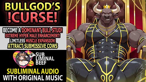 🐮 BULLGOD'S !CURSE! 🐮 EXTREME Male Enhancement, Muscle Growth & Dominance Amplifier Subliminal 💖