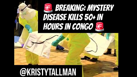 🚨 BREAKING: Mystery Disease Kills 50+ in Hours in Congo 🚨