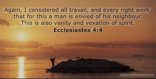 Ecclesiastes 4:4. 11/18/25.