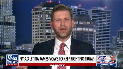 Eric Trump: Letitia James Dug So Far She Found Herself