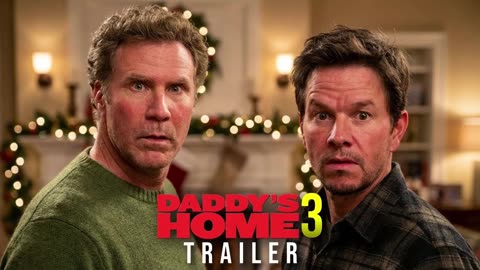 Daddy's Home 3- Family Reunion (2026) - Will Ferrell, Mark Wahlberg _ Concept Trailer