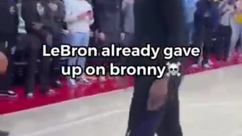 LeBron Gave Up On Bronny Already