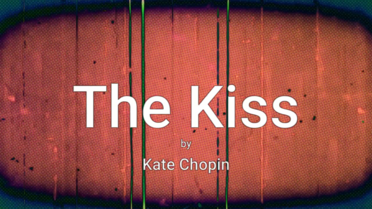 The Kiss (audio short story)