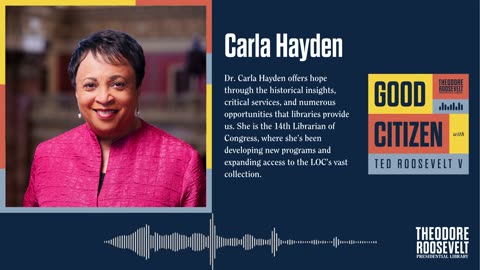 Good Citizen - Ep 27 with Dr. Carla Hayden