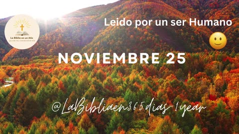 NOVIEMBRE 25 - Lectura de la Biblia en un Año por un Ser Humano (No-IA)