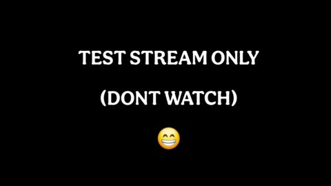 Test stream
