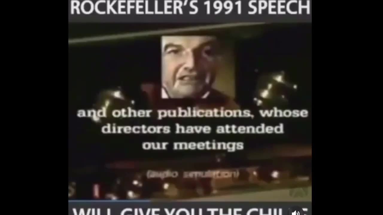 Rockefeller's speech from back in 1991