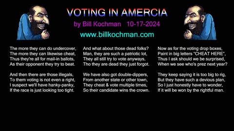 VOTING IN AMERICA -- an original song by Bill Kochman.