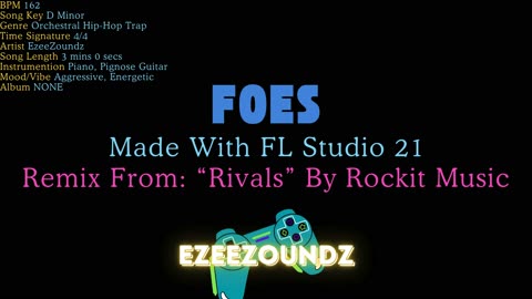 Foes - A Remix Piano/Pignose Song Made With FL Studio 21