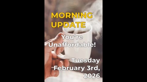 Morning Update: You're Unaffordable, Oh!