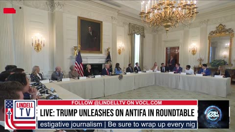 LIVE: TRUMP UNLEASHES ON ANTIFA IN ROUNDTABLE
