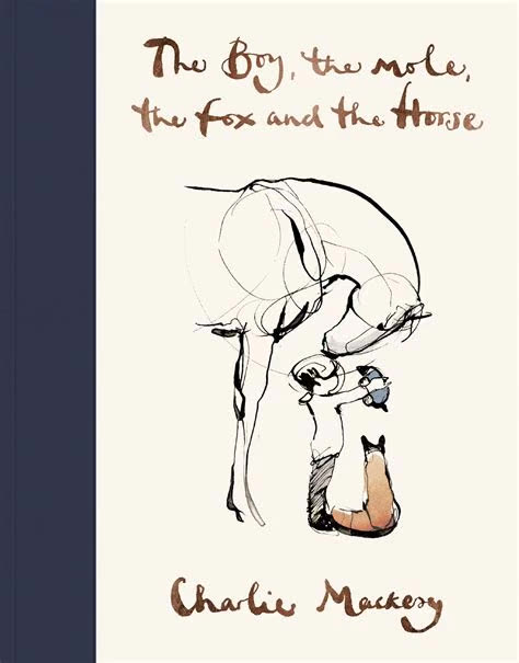 The Boy, the Mole, the Fox, and the Horse by Charlie Mackesy | Summary