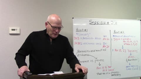 Session 23 End Times/Prophecy - Daniel, Matthew 24, 2 Thessalonians, Revelation compared