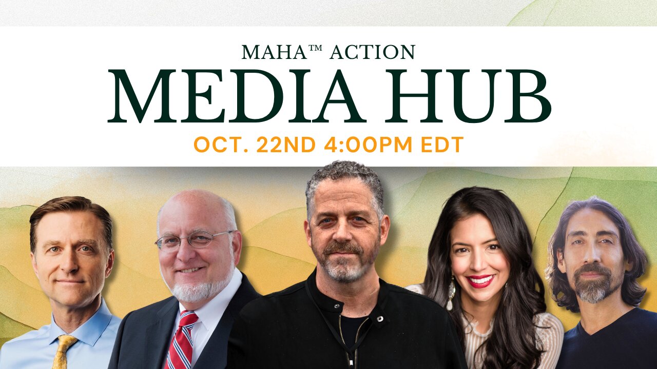 MAHA Action Media Hub LIVE w/ Dr. Robert Redfield, Sayer Ji, Vani Hari, Russell Brand, & More