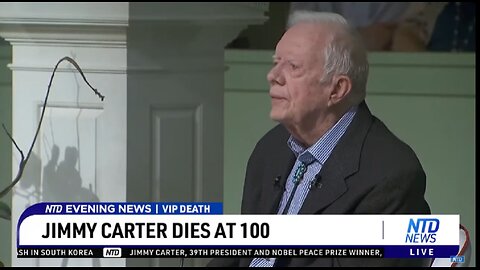 JIMMY CARTER DIES AT 100