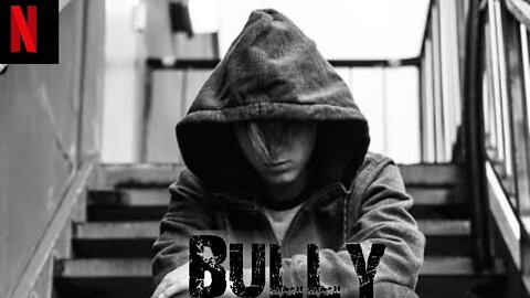 🎬 Bully (2017) | Incredible Film | Movie Breakdown & Review 💥🎭