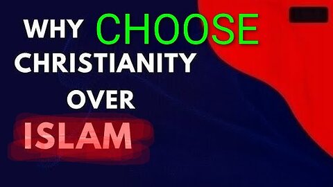 WHY CHOOSE CHRISTIANITY OVER ISLAM? #TRUTH #JESUS #CHRIST #MARY #JOSEPH #IHS #BIBLE #TRINITY #CATHOL