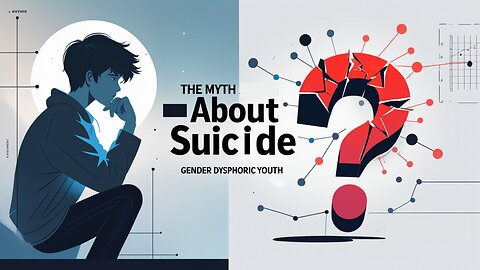 Transgender Suicide Myth EXPOSED: What They're NOT Telling You