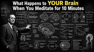 What Happens to YOUR Brain When You Meditate for 10 Minutes (Video)