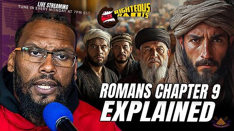 Romans Chapter 9 Explained