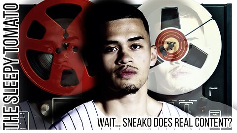 Wait… Sneako Does Real Content?