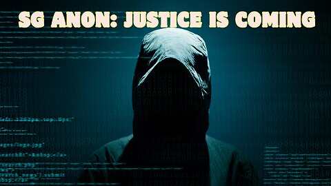 SG Anon Today: Justice Is Coming - Dec 25