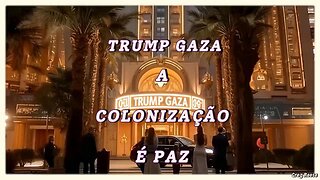 🔥🎬TRUMP GAZA – A COLONIZAÇÃO É PAZ (GREG REESE)🔥🎬