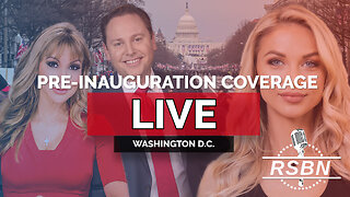 LIVE: RSBN Pre-Inauguration Coverage: Live Look in Washington D.C. - 1/16/25