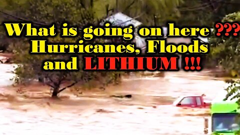 Remember the Hurricanes, Floods and the LITHIUM ? What is going on here? Still no answers!!!!