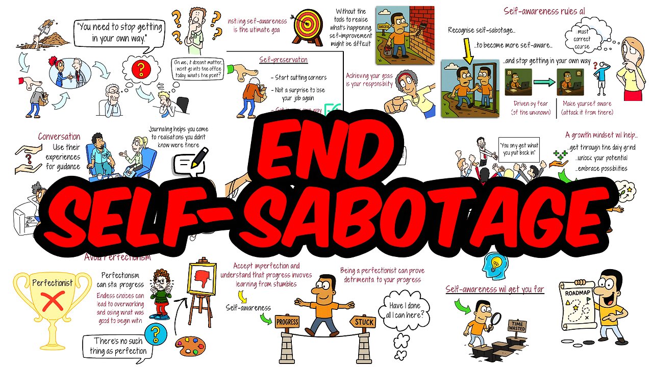 How to Stop Getting in Your Own Way