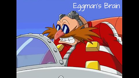 Eggman's Brain - LiseMiniParody