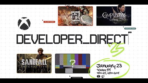 XBOX Developer Direct Co-Stream/Watch Party