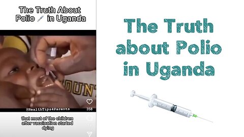 The Truth about Polio in Uganda 💉