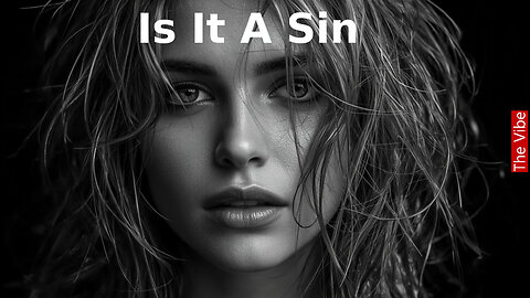 Is It A Sin | Deep House, Vocal House, Chill House, Nu Disco | The Vibe