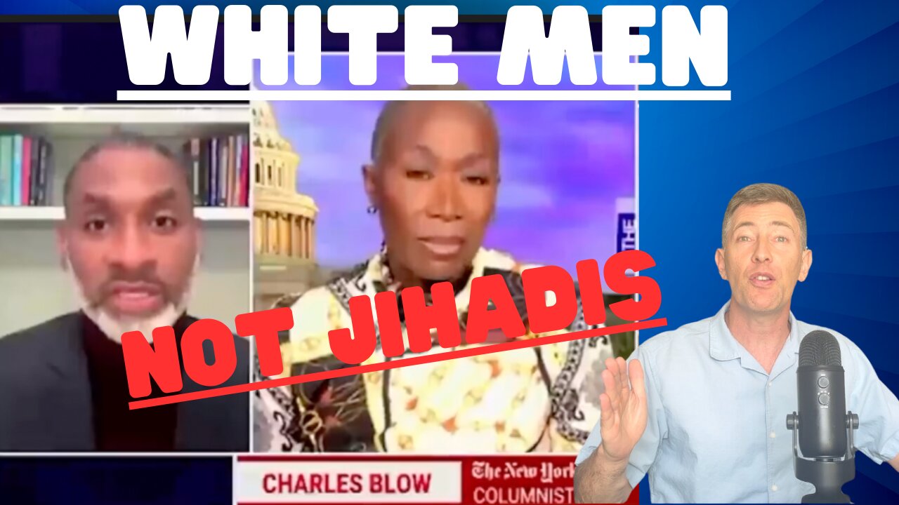 MSNBC -- "It's NOT the Jihadis You Need to Worry About, it's White Men"