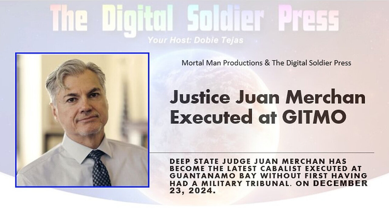 NY Justice Juan Merchan has been Executed at GITMO