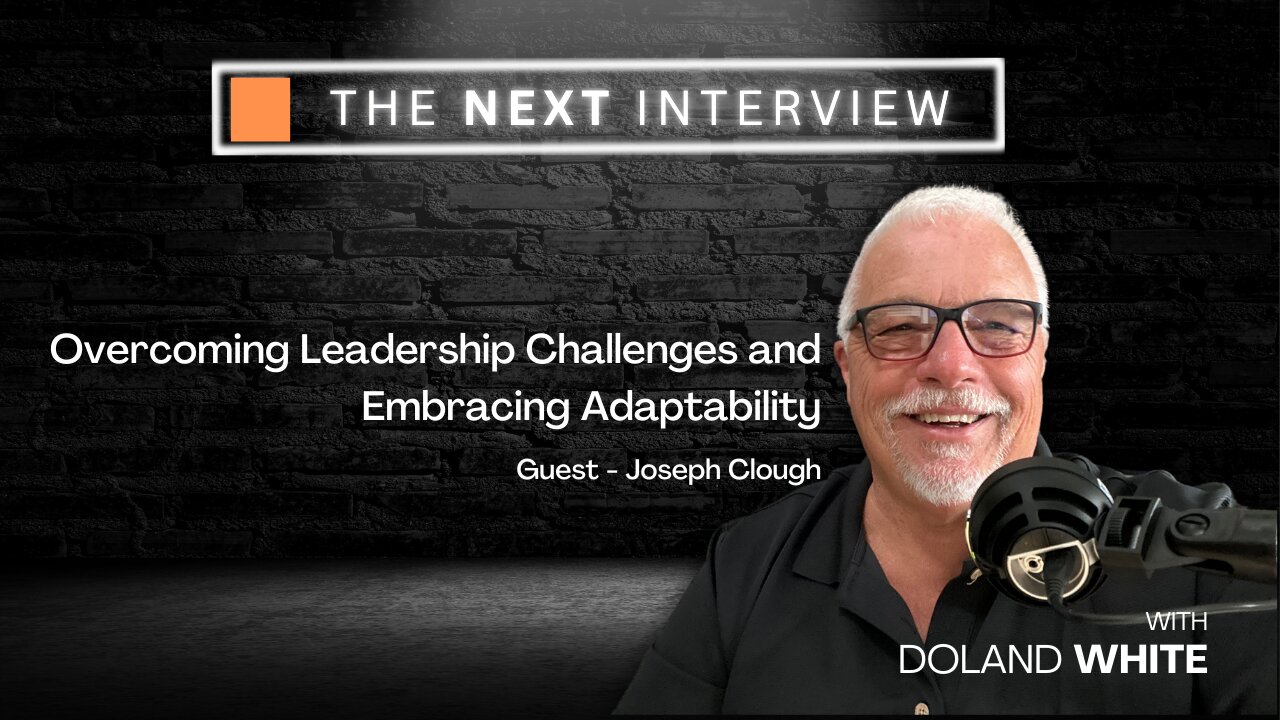 Overcoming Leadership Challenges and Embracing Adaptability