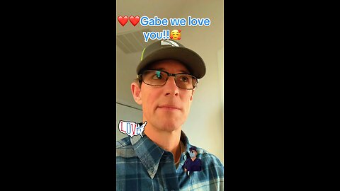 🏥Gabe we love you