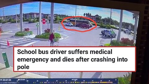 ANOTHER SCHOOL BUS DRIVER CRASHES AFTER MEDICAL EMERGENCY!