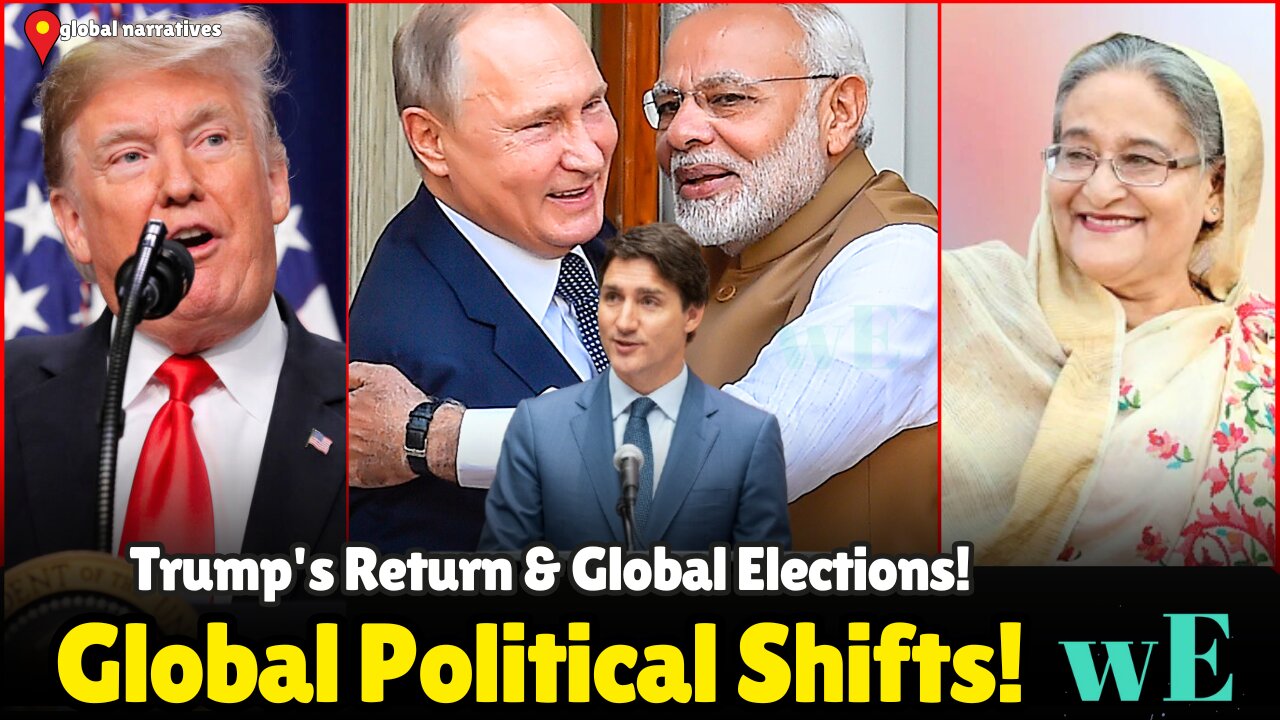 2025 Global Political Showdowns: Trump, Modi, Trudeau & Key Election Battles! - WorldEye