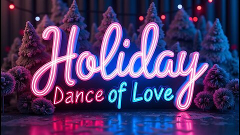 Holiday Dance of Love-R